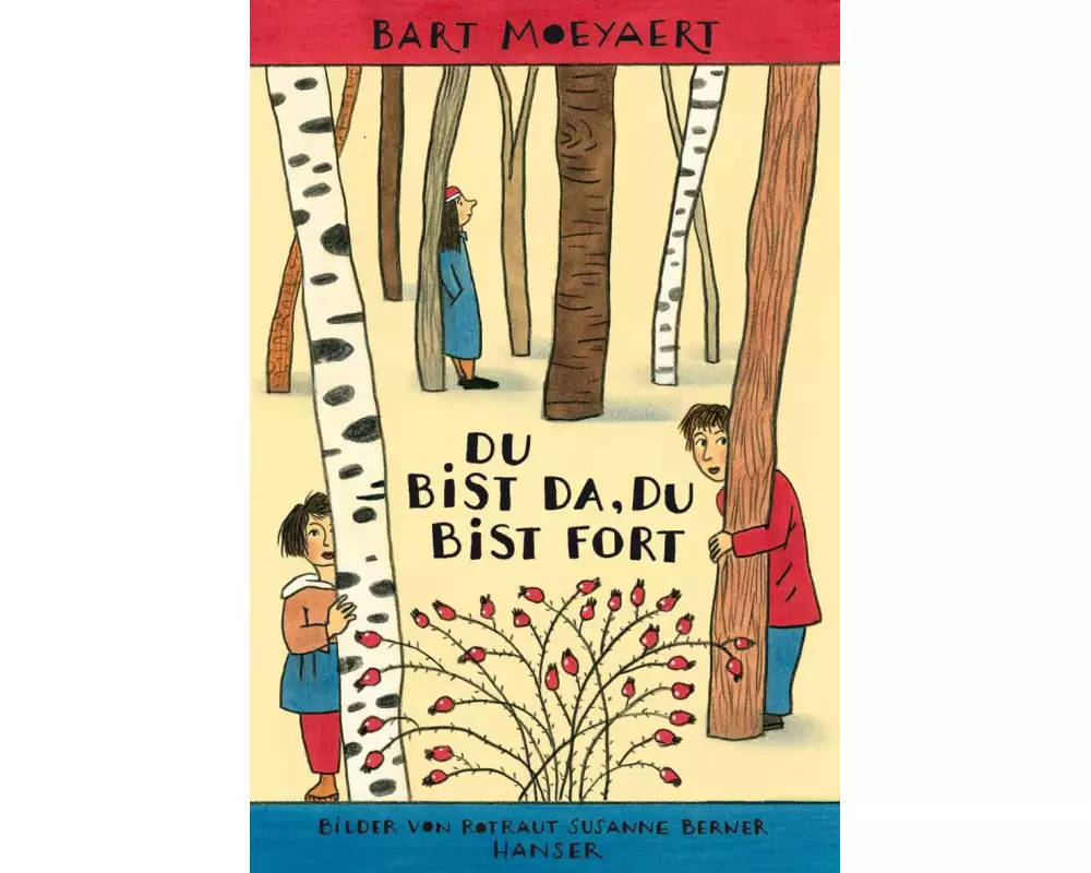 Du bist da, du bist fort