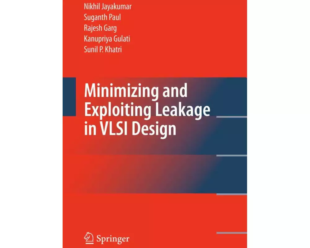 Minimizing and Exploiting Leakage in VLSI Design
