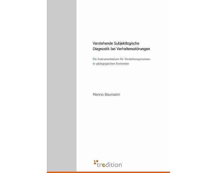 Verstehende Subjektlogische Diagnostik bei Verhaltensstörungen