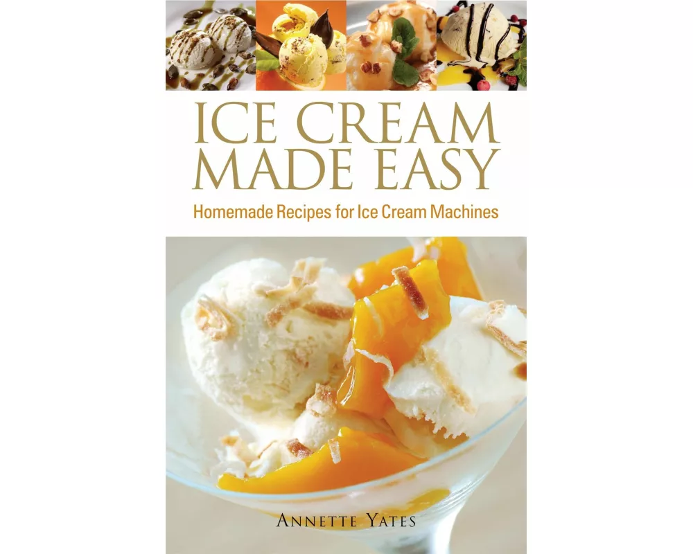 Ice Cream Made Easy