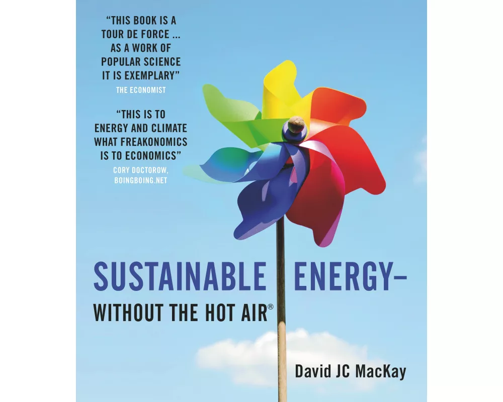 Sustainable Energy - Without the Hot Air