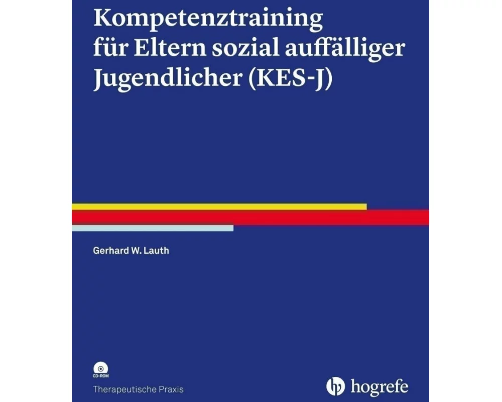 Kompetenztraining für Eltern sozial auffälliger Jugendlicher (KES-J)