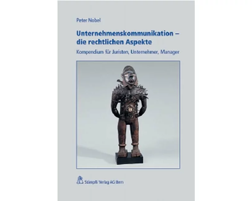 Unternehmenskommunikation - die rechtlichen Aspekte