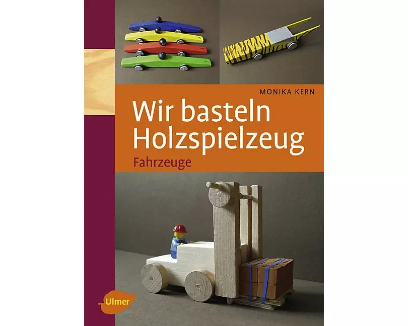 Wir basteln Holzspielzeug