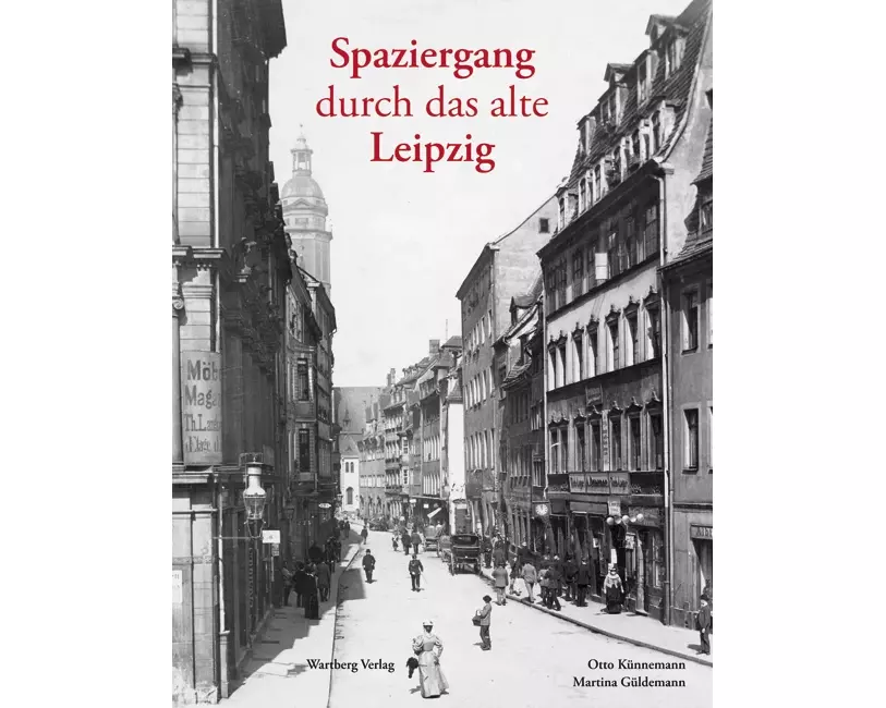 Spaziergang durch das alte Leipzig