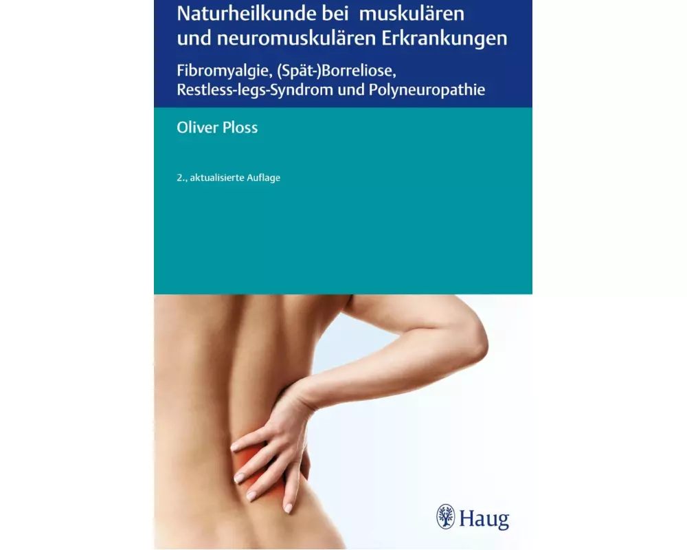 Naturheilkunde bei muskulären und neuromuskulären Erkrankungen