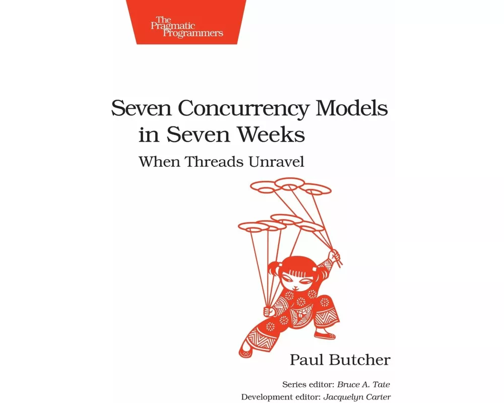 Seven Concurrency Models in Seven Weeks
