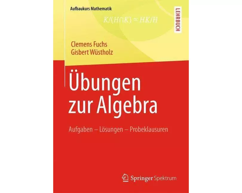 Übungen zur Algebra