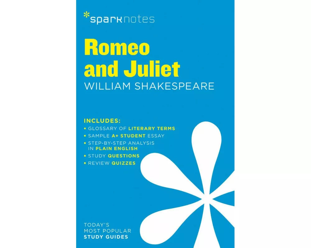 Romeo and Juliet SparkNotes Literature Guide
