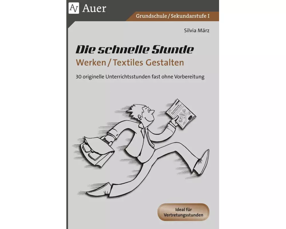 Die schnelle Stunde Werken / Textiles Gestalten
