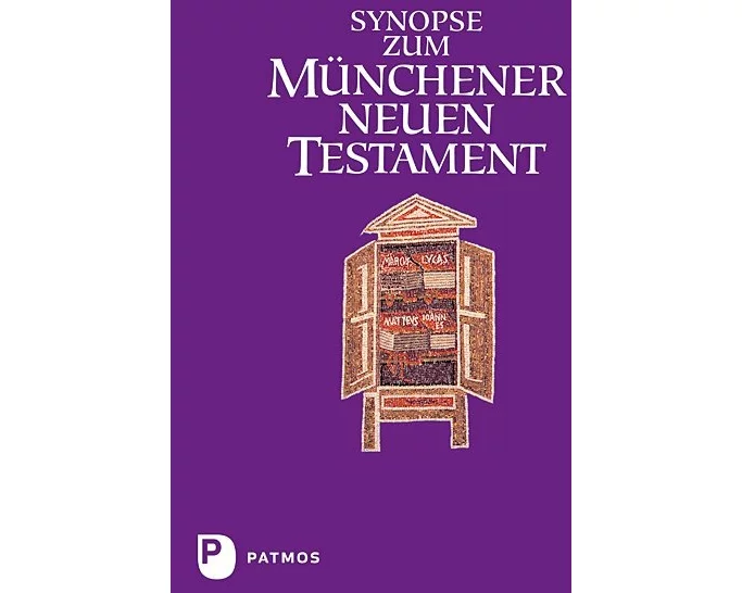 Synopse zum Münchener Neuen Testament
