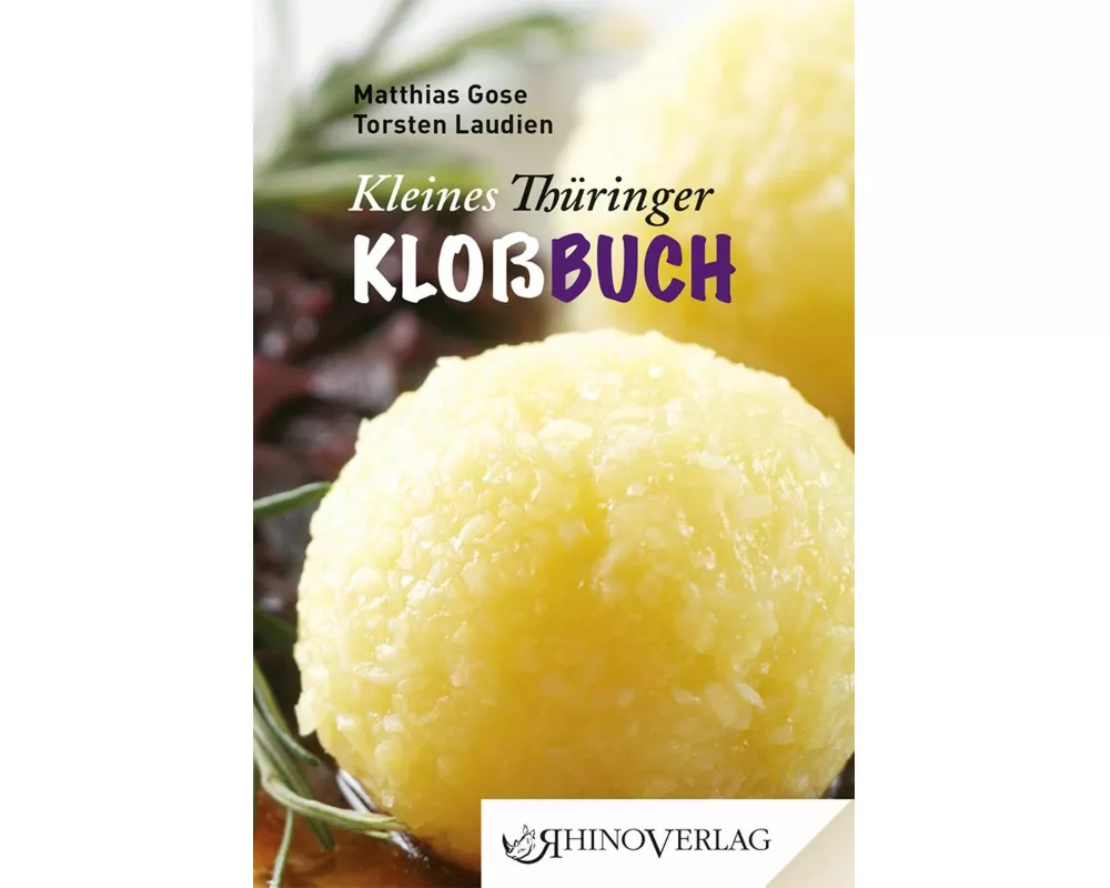 Rhino Westentaschen-Bibliothek 14. Kleines Thüringer Kloßbuch