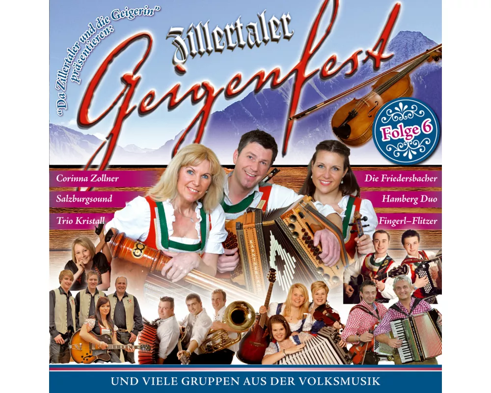 Zillertaler Geigenfest-Folge 6