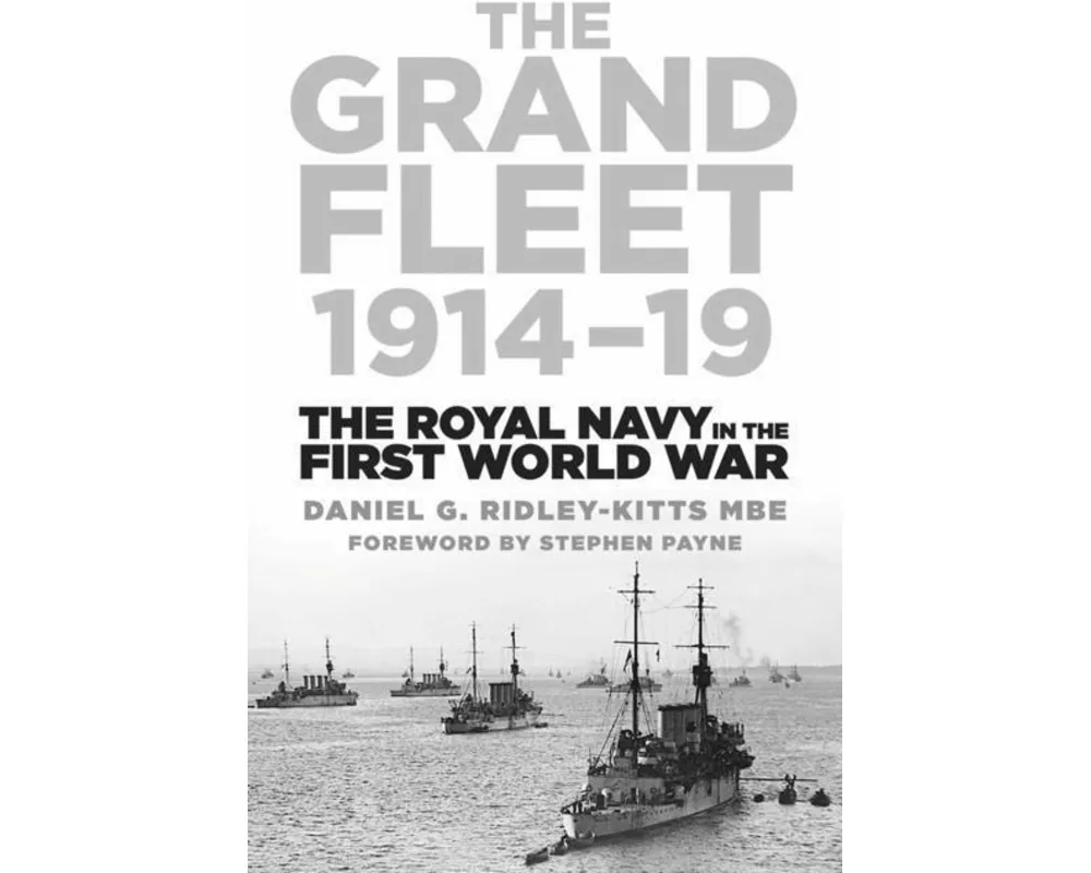 The Grand Fleet 1914-19