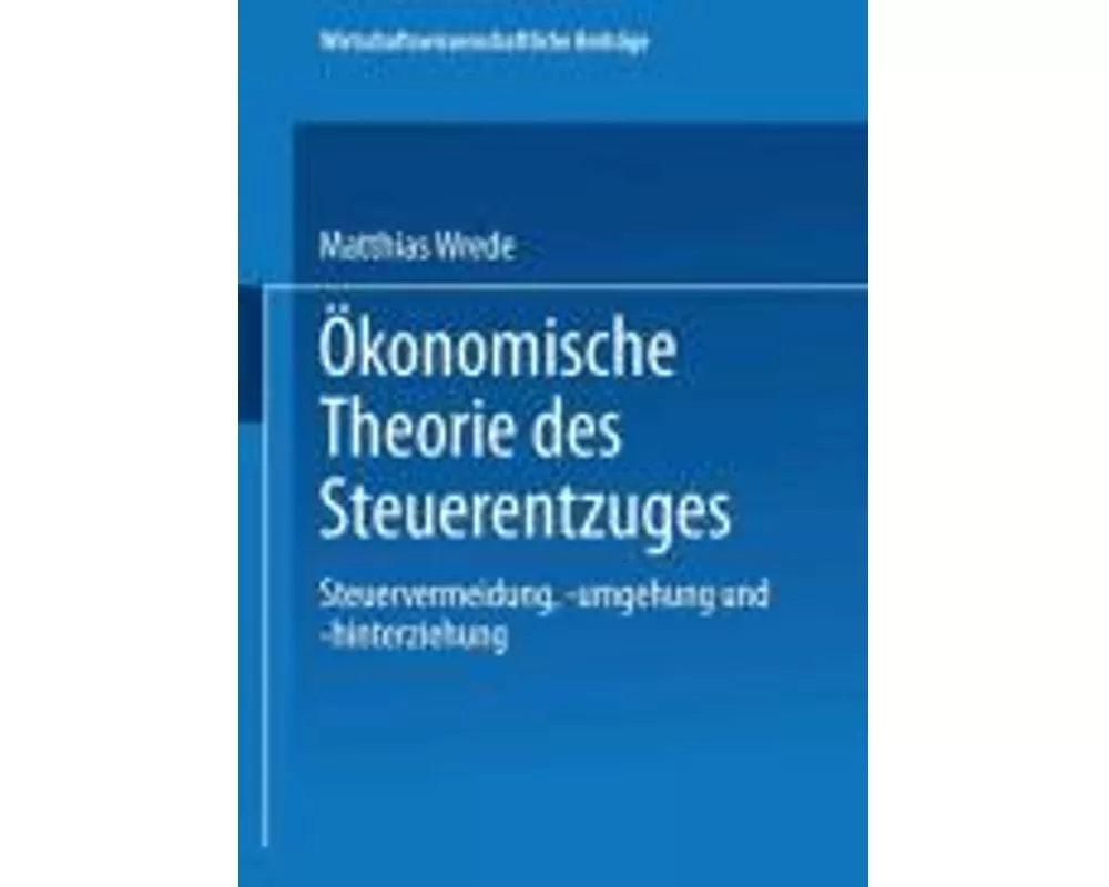 Ökonomische Theorie des Steuerentzuges
