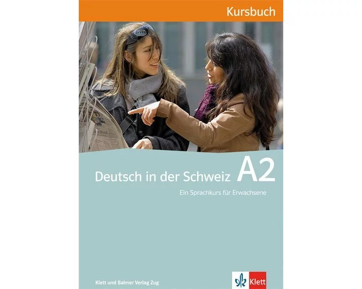 Deutsch in der Schweiz / Deutsch in der Schweiz A2