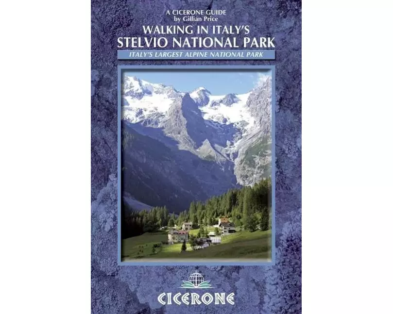 Walking in Italy's Stelvio National Park