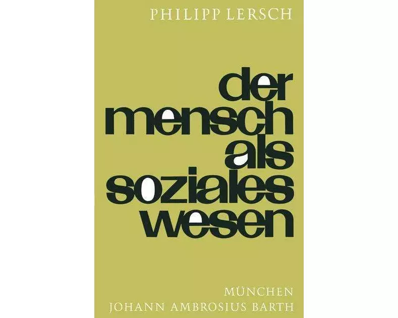 Der Mensch Als Soziales Wesen