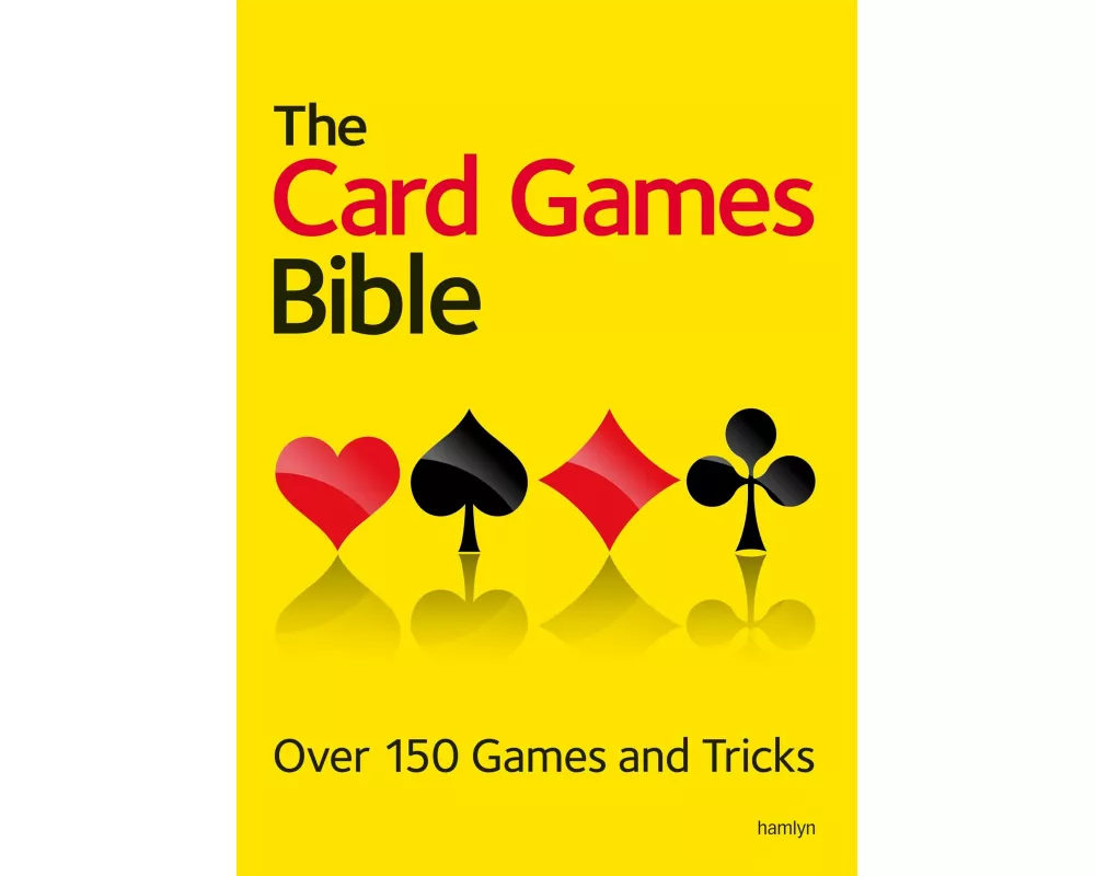 The Card Games Bible