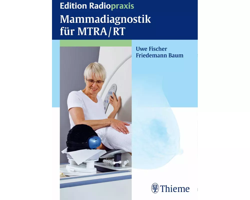 Mammadiagnostik für MTRA/RT