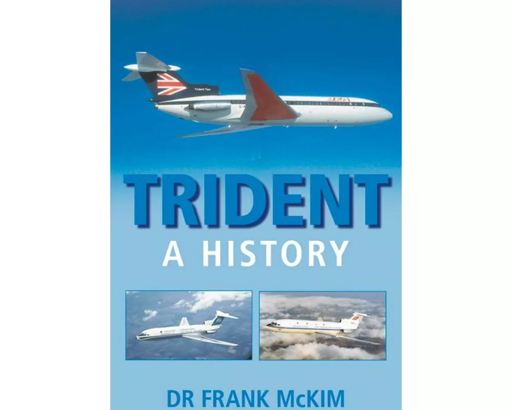 Trident: A History