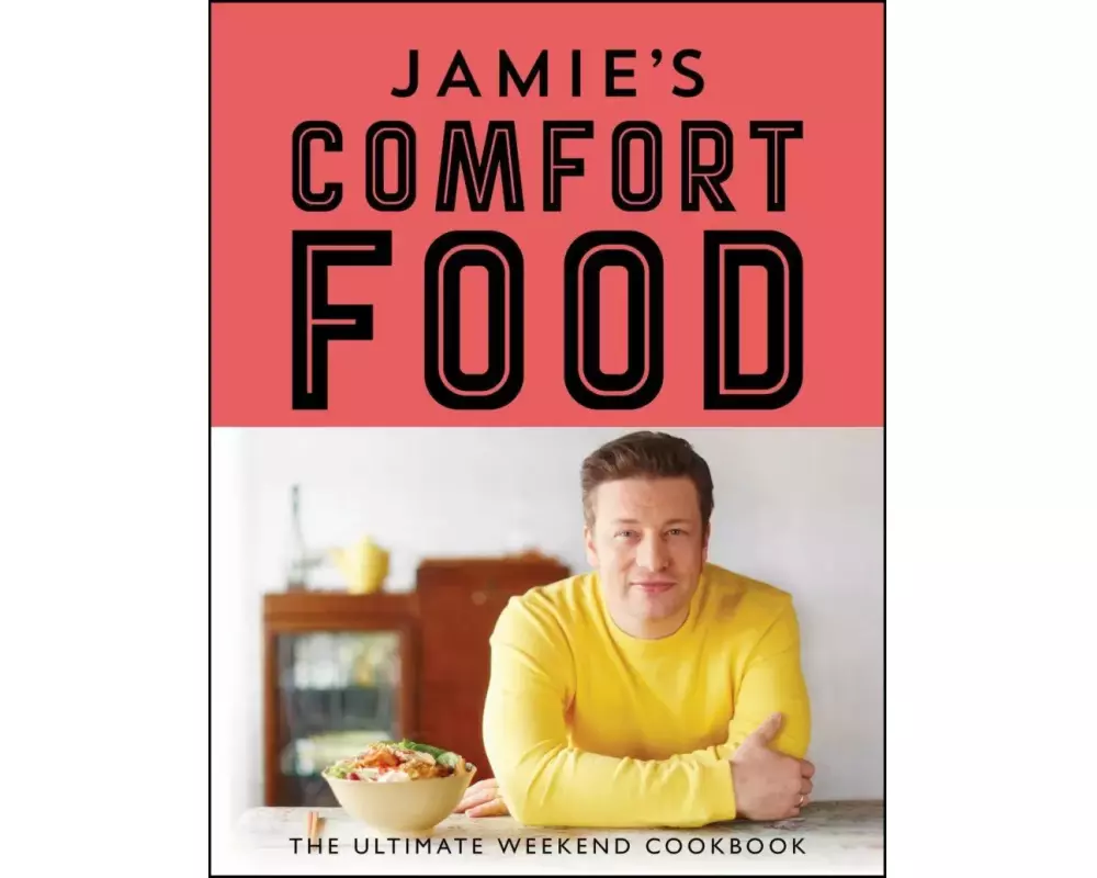 Jamie's Comfort Food