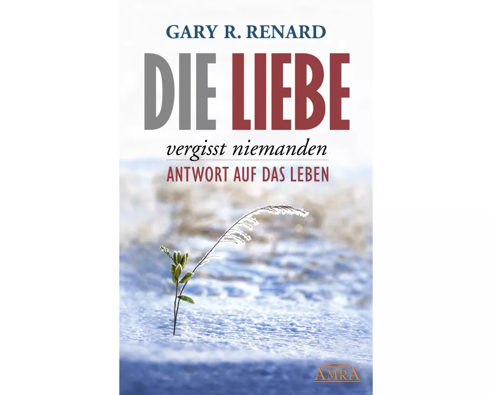 Die Liebe vergisst niemanden