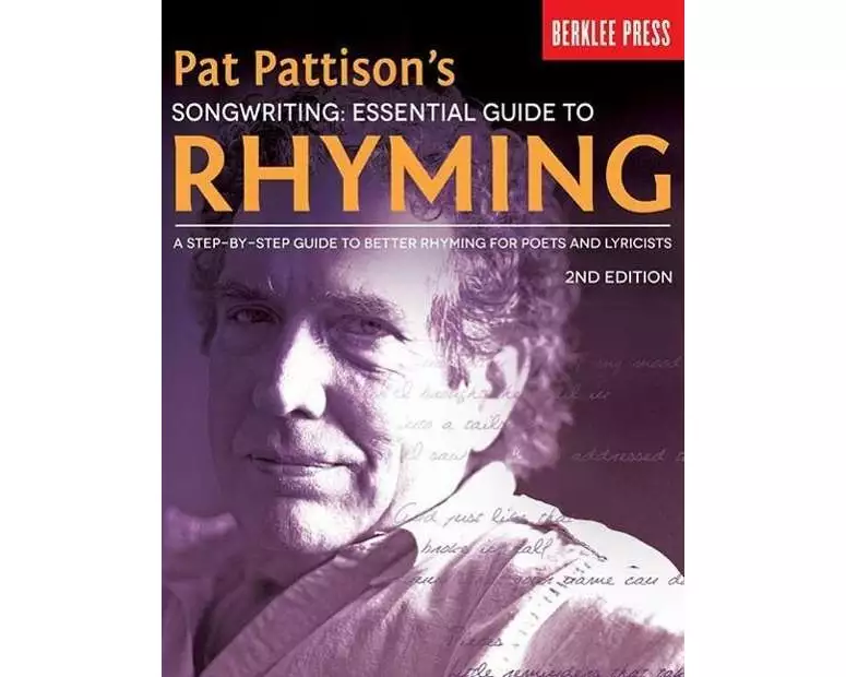 Pat Pattison's Songwriting: Essential Guide to Rhyming