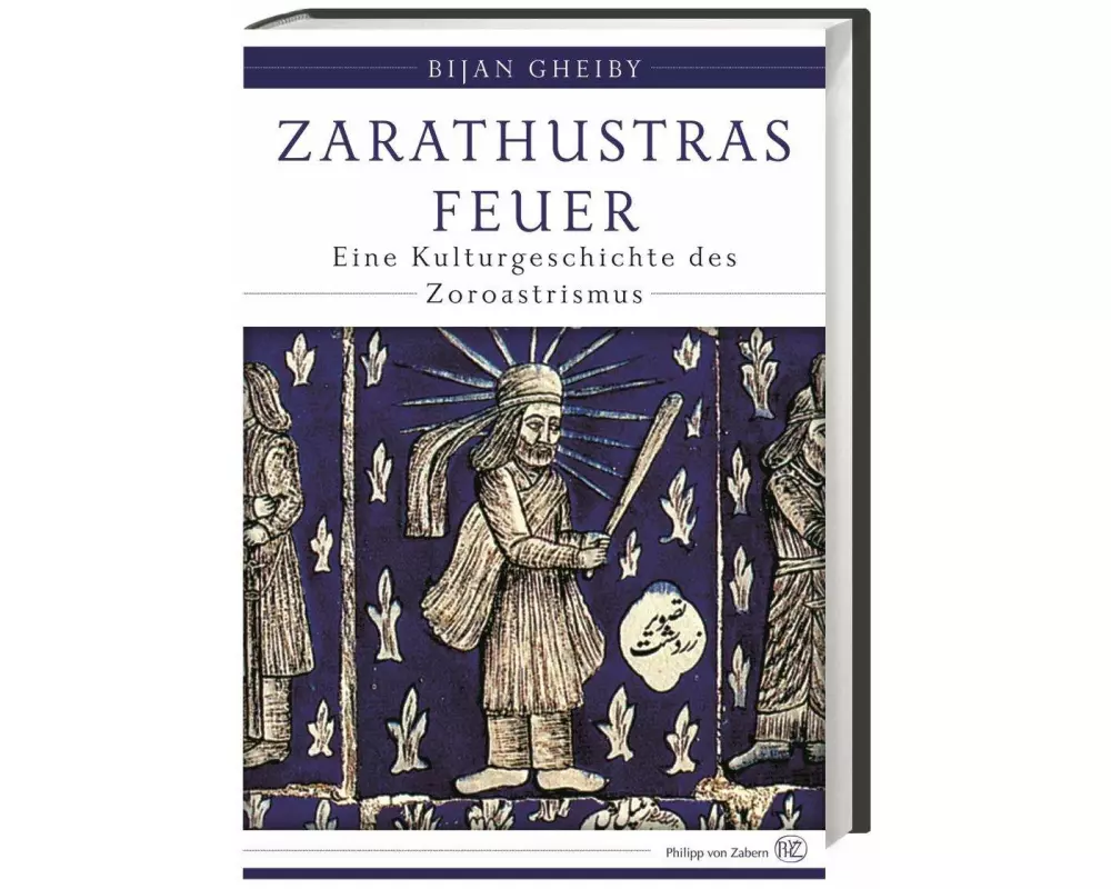 Zarathustras Feuer