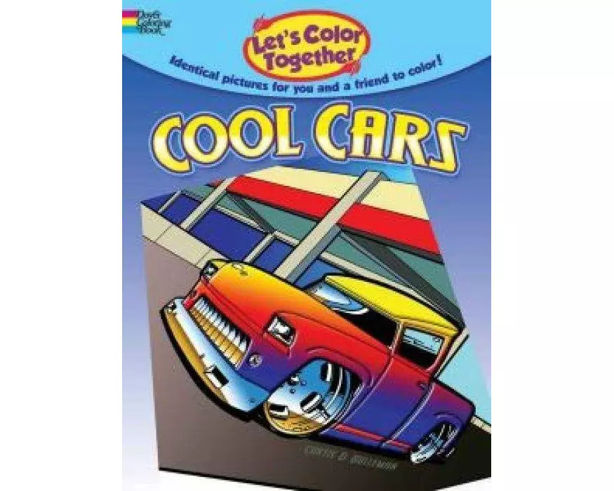 Let's Color Together -- Cool Cars