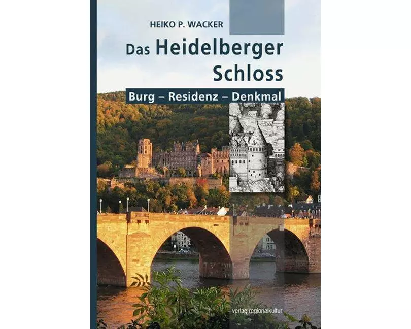 Das Heidelberger Schloss