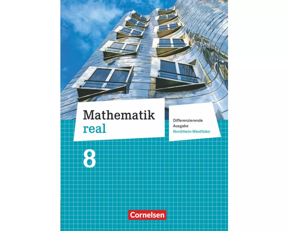 Mathematik real - Differenzierende Ausgabe Nordrhein-Westfalen - 8. Schuljahr