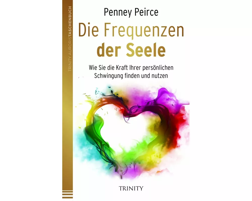 Die Frequenzen der Seele