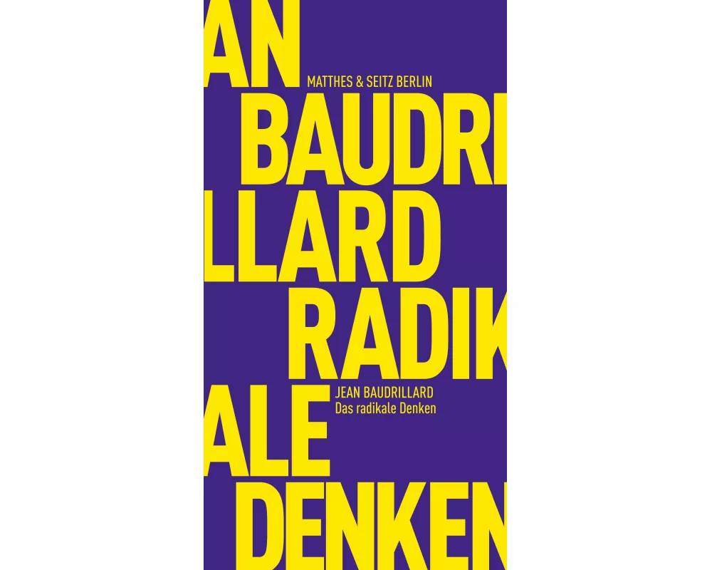 Das radikale Denken