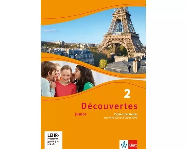 Découvertes Junior. 2 Cahier d'activités mit MP3-CD und Video-DVD. Klasse 6