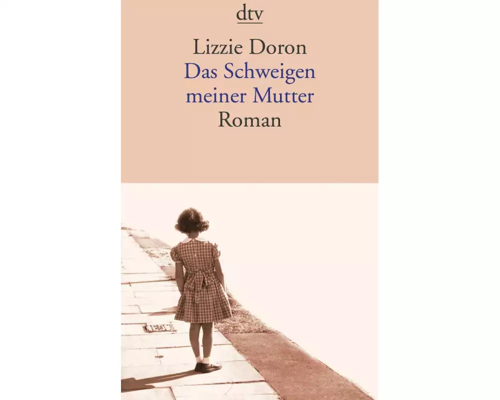 Das Schweigen meiner Mutter