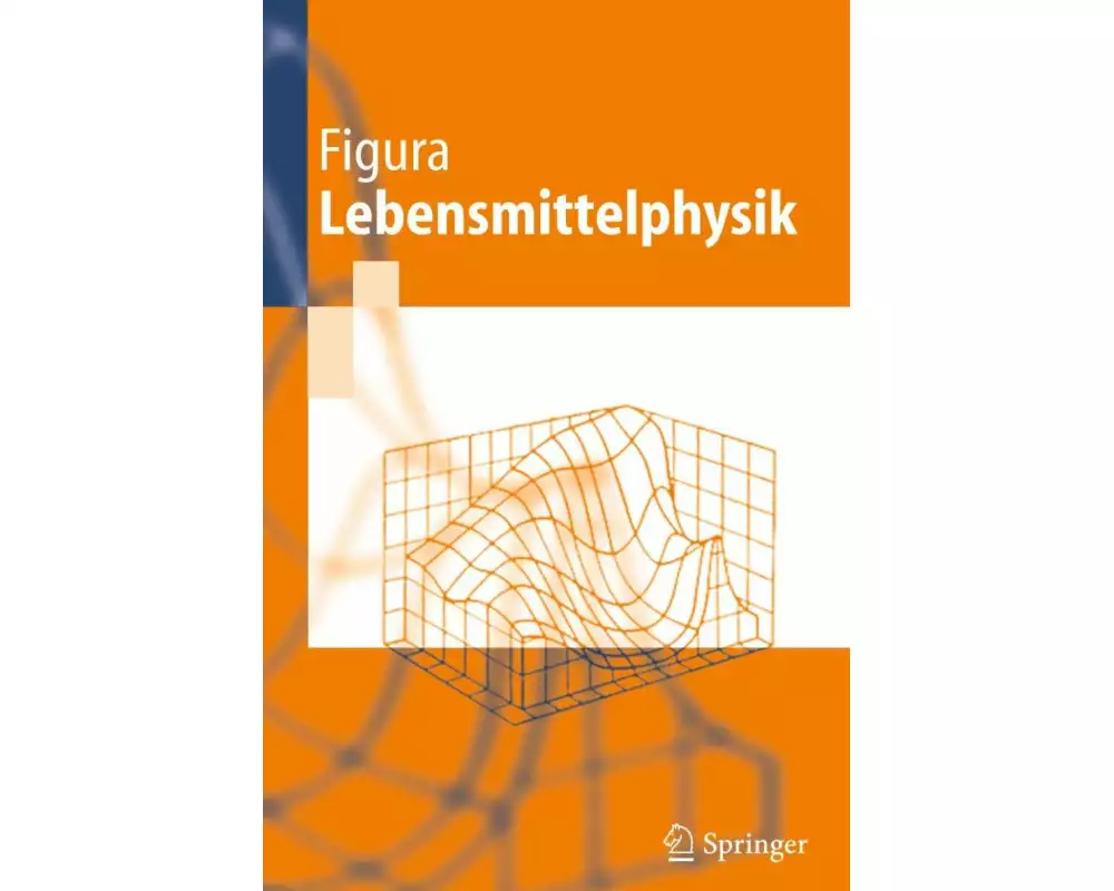 Lebensmittelphysik