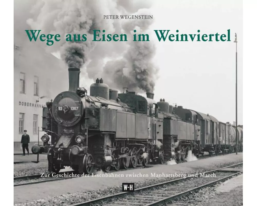 Wege aus Eisen im Weinviertel