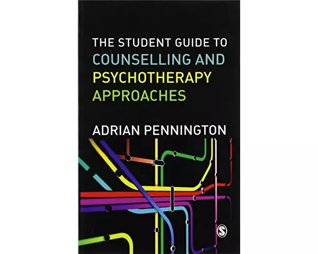 The Student Guide to Counselling & Psychotherapy Approaches