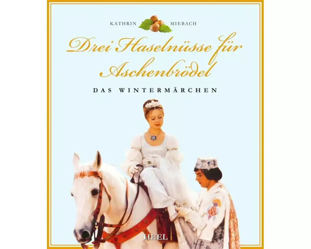 Drei Haselnüsse für Aschenbrödel