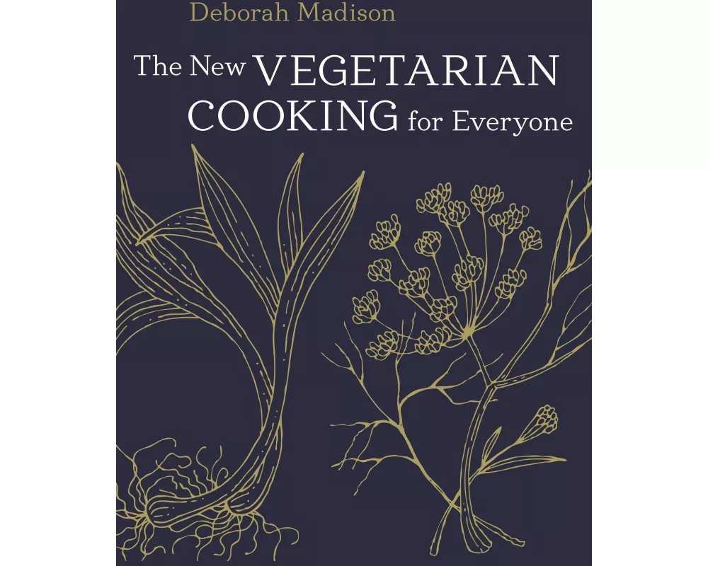 The New Vegetarian Cooking for Everyone