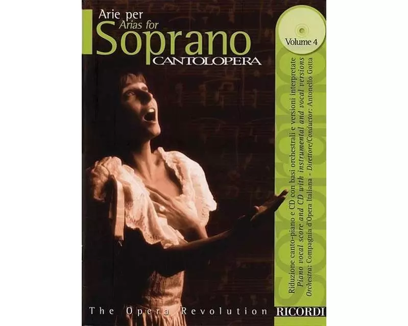 Cantolopera: Arias for Soprano Volume 4
