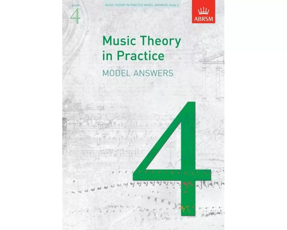 Music Theory in Practice Model Answers, Grade 4