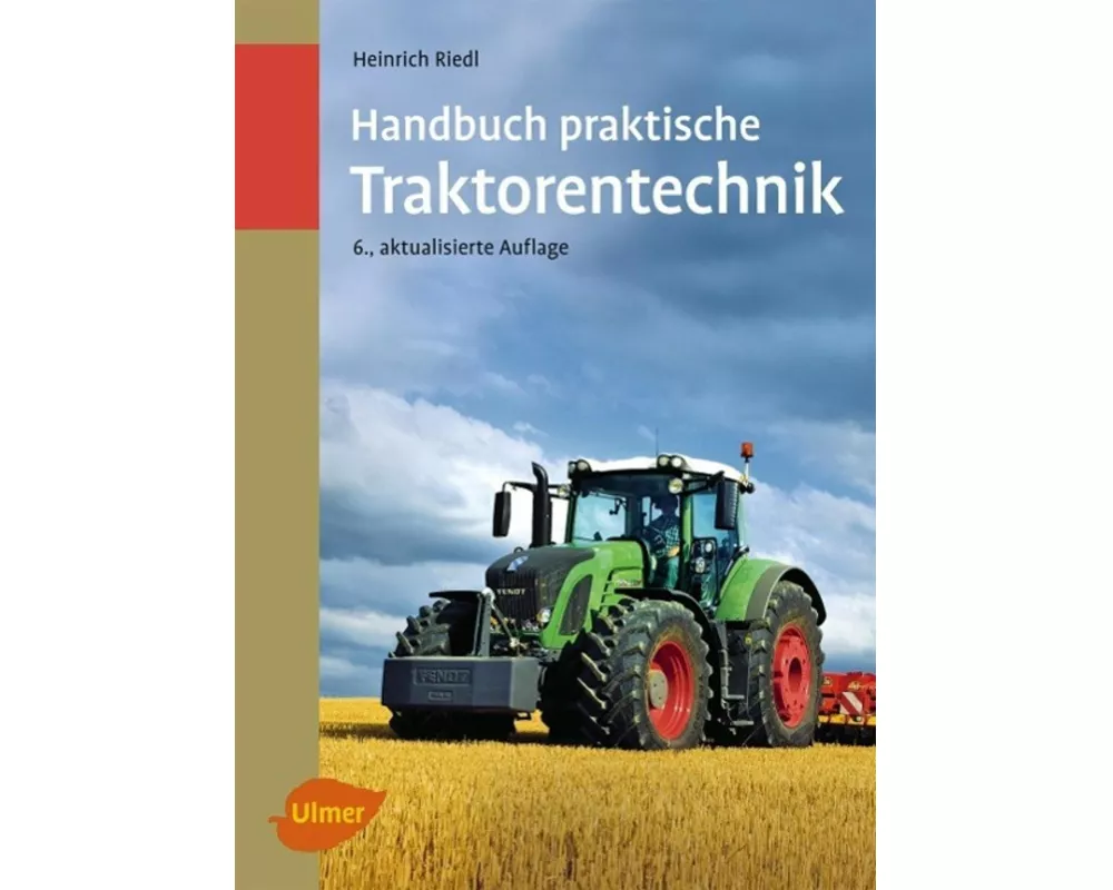Handbuch praktische Traktorentechnik