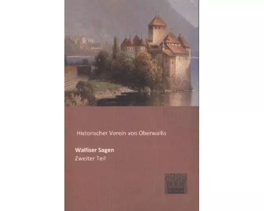 Walliser Sagen
