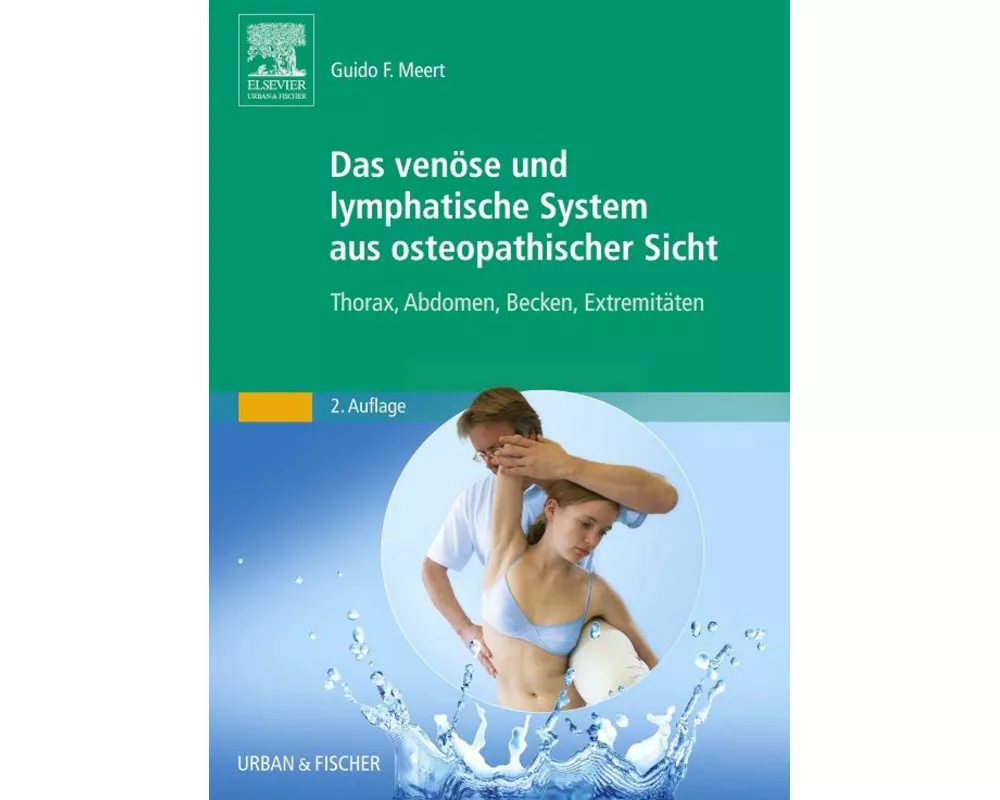 Das venöse und lymphatische System aus osteopathischer Sicht