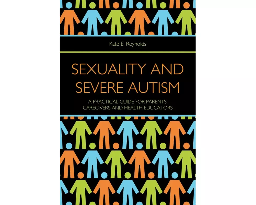 Sexuality and Severe Autism