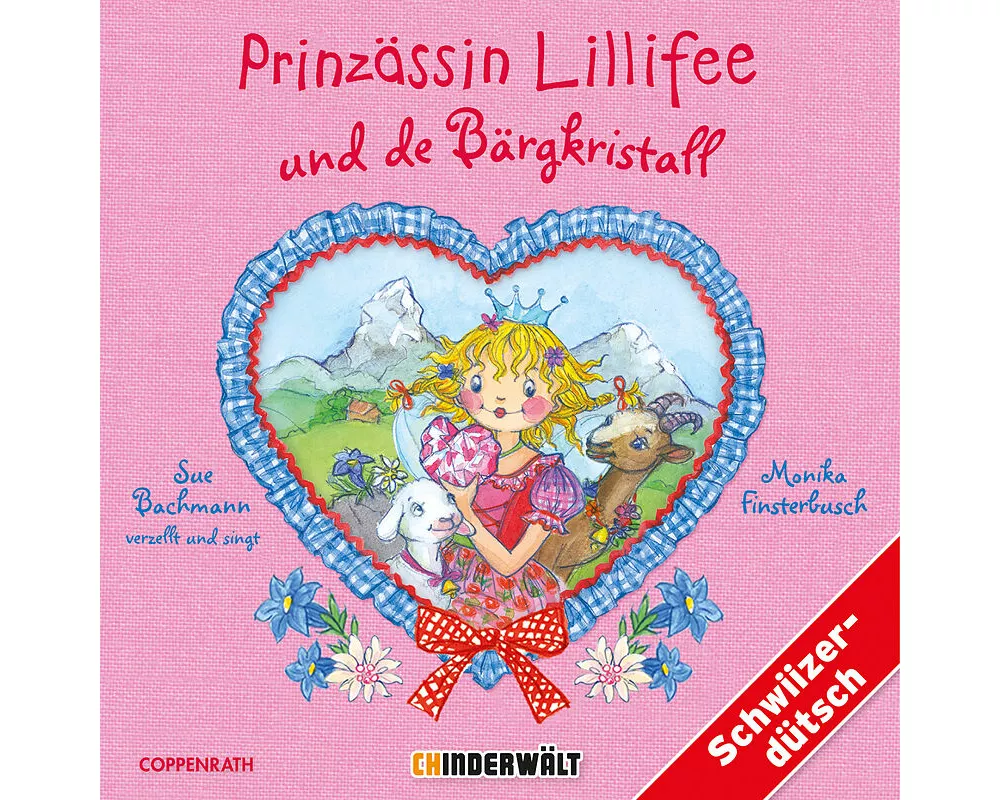 Prinzässin Lillifee und de Bergkristall