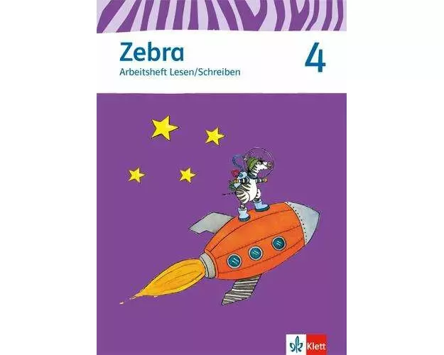 Zebra 4. Arbeitsheft Lesen und Schreiben. 4. Schuljahr