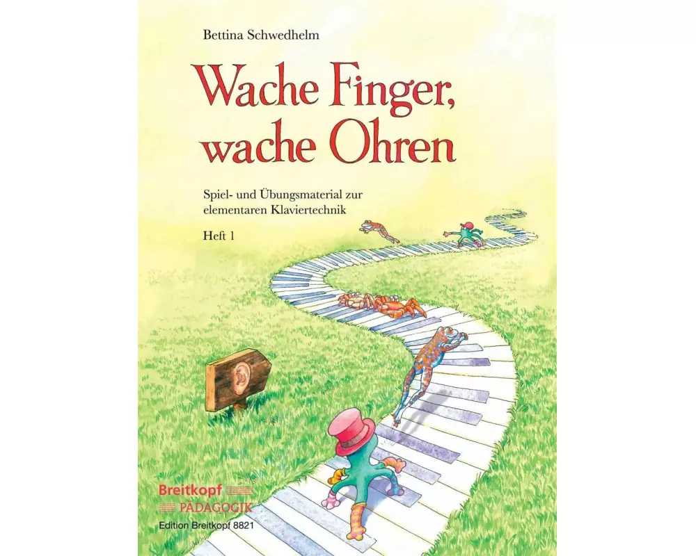 Wache Finger, wache Ohren Heft 1